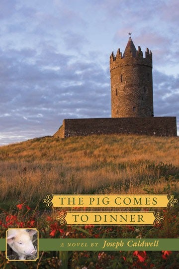 Book cover image for The Pig Comes to Dinner A Novel ISBN: 9781883285395